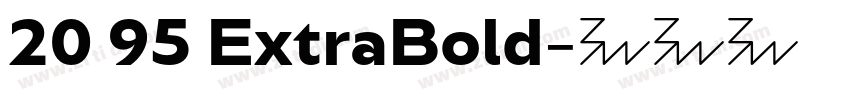 20 95 ExtraBold字体转换